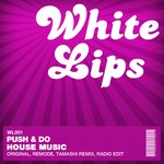 cover: Push & Do - House Music