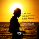 cover: Furi Anga|Slider & Expose - When Our World Jaded