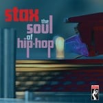 cover: Various - Stax: The Soul Of Hip Hop