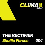 cover: The Rectifier - Shuffle Forces