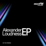 cover: Loudness, Alexander|Diego Karrillo - Alexander Loudness EP