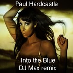 cover: Paul Hardcastle - DJ Max Hardcastle Remixes