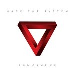 cover: Hack The System - End Game