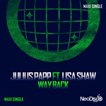 cover: Julius Papp Feat Lisa Shaw|Papp, Julius - Way Back EP