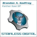 cover: Brandon A. Godfrey - Farther East EP