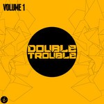 cover: Various - Double Trouble Vol 1