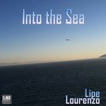 cover: Lipe Lourenzo - Into The Ocean