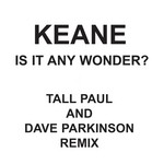 cover: Keane - Is It Any Wonder?