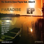 cover: Alice B|Scott, Ric & Dave Payne - Paradise EP