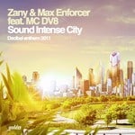 cover: Max Enforcer|Mc Dv8|Zany - Sound Intense City