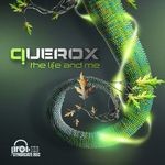 cover: Querox - The Life & Me