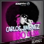 cover: Jimenez, Carlos|Arena - Do 4 Love (remixes)