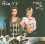 cover: Alisha's Attic - Alisha Rules The World