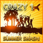 cover: Crazy 1 - Summer Smash