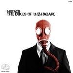 cover: Metaxid - The Dukes Of Biohazard