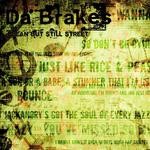 cover: Da Brakes - Clean But Still Street