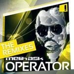 cover: Melih Ask - Operator (The Remixes)