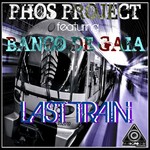 cover: Banco De Gaia|Phos Project - Last Train