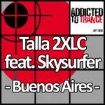 cover: Talla 2xlc Feat Skysurfer|Talla 2xlc - Buenos Aires