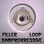 cover: Damprogressive - Filler Loop