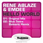 cover: Ablaze, Rene|Emdee - Hello World