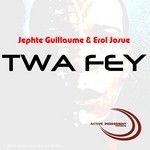 cover: Erol Josue|Guillaume, Jephte - Twa Fey