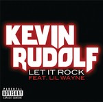 cover: Lil Wayne|Kevin Rudolf - Let It Rock