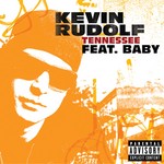 cover: Birdman|Kevin Rudolf - Tennessee