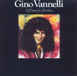 cover: Gino Vannelli - A Pauper In Paradise