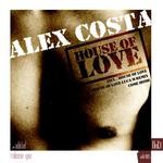 cover: Alex Costa - House Of Love