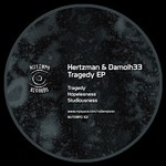 cover: Hertzman|Damolh33 - Tragedy EP
