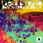 cover: Laera|Fuiano - Dancing Bunga Bunga