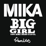 cover: Mika - Big Girl (You Are Beautiful) (Lo Fi Fnk Remix)