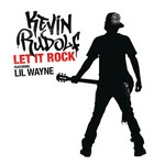 cover: Kevin Rudolf - Let It Rock (Remixes)