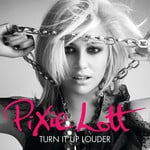 cover: Pixie Lott - Turn It Up (Louder)