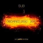 cover: Sub - Disdained 2000-2010