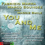 cover: Maggie Smiles|Marco Soundlee|Marra, Fabrizio - You & Me