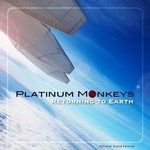 cover: Platinum Monkeys - Returning To Earth