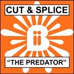 cover: Cut & Splice - The Predator