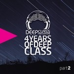 cover: Bernado Novaes & Alex Justino|Alex Kentucky|Diloo, John|Merlo - 4 Years Of Deep Class (Part 2)