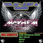 cover: Audio Controlled Freaks|Col M|Dinkydeejay|Reflex - Mayhem Promos Vol 1: Just A Game