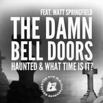 cover: The Damn Bell Doors - Haunted