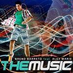 cover: Barreto, Breno|Alex Marie - The Music