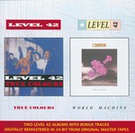 cover: Level 42 - True Colours & World Machine