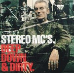 cover: Stereo Mc's - Deep Down & Dirty