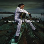 cover: Ms. Dynamite - A Little Deeper