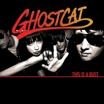 cover: Ghostcat - This Is A Bust (Explicit)