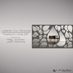 cover: Lateral Cut Groove - Platform One EP