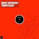 cover: Marek Tripkowsky - Trumpetology