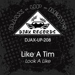 cover: Like A Tim - Look A Like